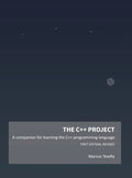 The C++ Project: A companion for learning the C++ programming language - Hardcover