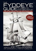 The Fyddeye Guide to America's Maritime History - Paperback