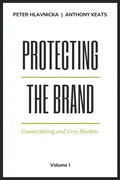 Protecting the Brand: Counterfeiting and Grey Markets - Paperback