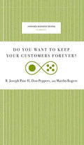 Do You Want to Keep Your Customers Forever? - Hardcover