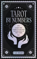 Tarot by Numbers: Learn the Codes That Unlock the Meaning of the Cards - Hardcover