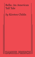 Bella: An American Tall Tale - Paperback