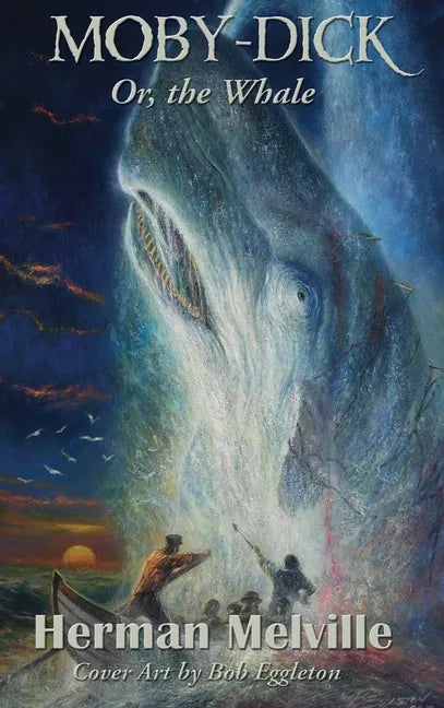 Moby-Dick: Or, the Whale - Hardcover