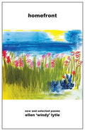 Homefront: New and Selected Poems - Paperback