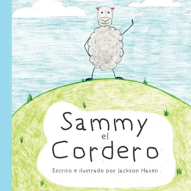 Sammy el Cordero: Sammy the Lamby - Paperback