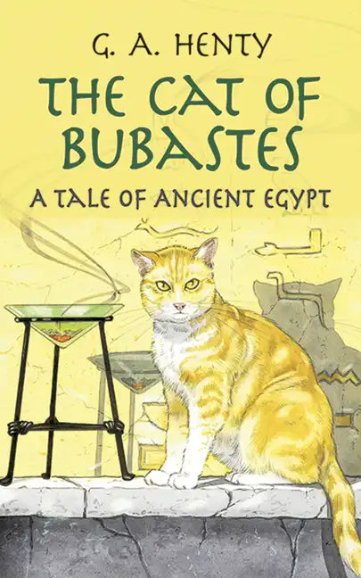 The Cat of Bubastes: A Tale of Ancient Egypt - Paperback