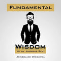 Fundamental Wisdom of an Amorous Gent - Paperback