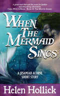 When The Mermaid Sings - Paperback
