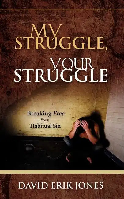 My Struggle, Your Struggle - Paperback
