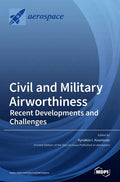 Civil and Military Airworthiness: Recent Developments and Challenges - Hardcover