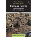 Perilous Power: The Middle East and U.S. Foreign Policy - Paperback