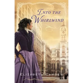 Into the Whirlwind - Paperback