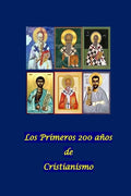 Los Primeros 200 años de Cristianismo - Paperback