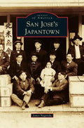 San Jose's Japantown - Hardcover