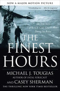 The Finest Hours: The True Story of the U.S. Coast Guard's Most Daring Sea Rescue - Paperback