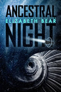 Ancestral Night - Hardcover