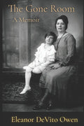The Gone Room: A Memoir - Paperback