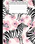 College Ruled Composition Notebook: Zebra Cute Composition Notebook College Rule 7.5 X 9.25 100 Pages - Paperback