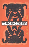 Topdog/Underdog - Paperback