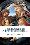 The Rosary in Art for Children - Paperback