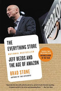 The Everything Store: Jeff Bezos and the Age of Amazon - Paperback