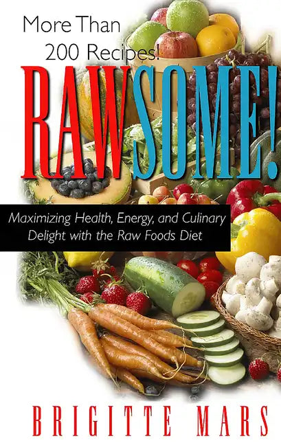 Rawsome! - Hardcover