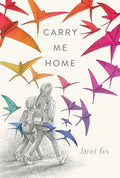 Carry Me Home - Paperback