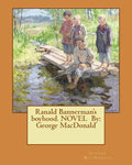 Ranald Bannerman's boyhood - Paperback