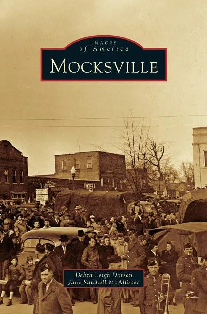 Mocksville - Hardcover