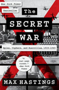 The Secret War: Spies, Ciphers, and Guerrillas, 1939-1945 - Paperback