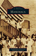 Manchaca - Hardcover