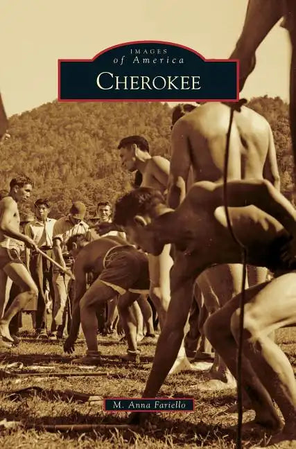 Cherokee - Hardcover