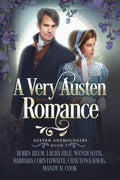 A Very Austen Romance: Austen Anthologies, Book 3 - Paperback