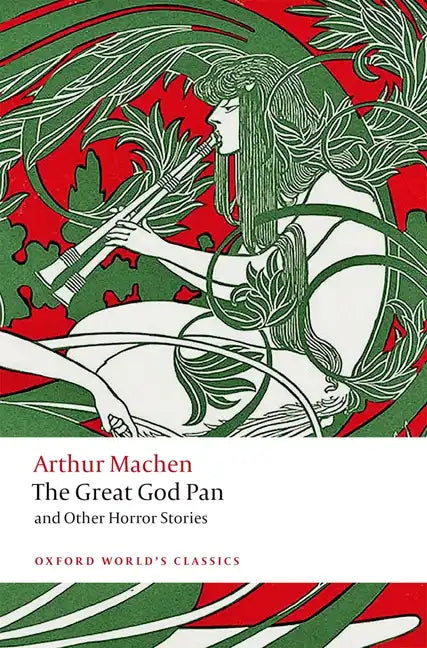 The Great God Pan and Other Horror Stories - Paperback