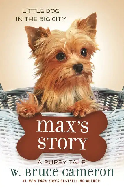 Max's Story: A Puppy Tale - Hardcover