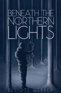 Beneath the Northern Lights - Paperback