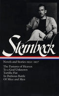 John Steinbeck: Novels and Stories 1932-1937 (Loa #72): The Pastures of Heaven / To a God Unknown / Tortilla Flat / In Dubious Battle / Of Mice and Me - Hardcover