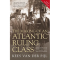 The Making of an Atlantic Ruling Class - Paperback