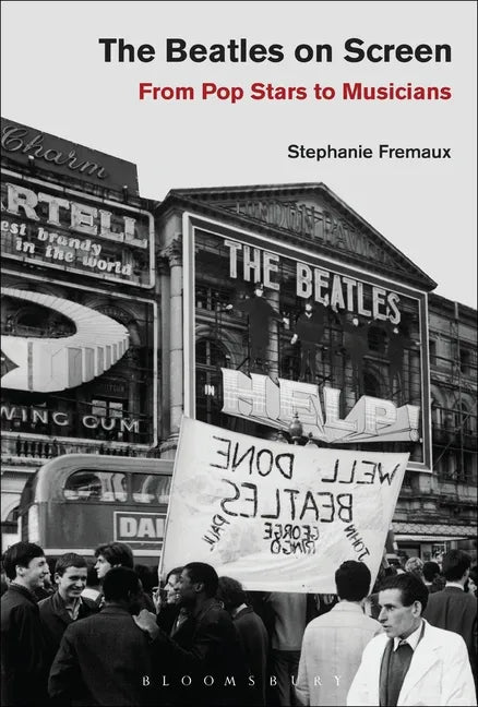 The Beatles on Screen: From Pop Stars to Musicians - Paperback