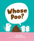 Whose Poo? - Hardcover