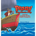 Penny the Pirate Pup and the Legend of the Royal Conquest - Hardcover