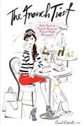 The French Twist: Twelve Secrets of Decadent Dining and Natural Weight Management - Paperback