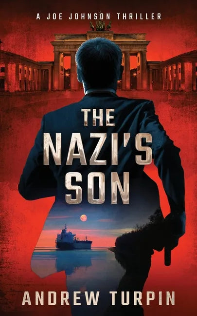 The Nazi's Son: A Joe Johnson Thriller, Book 5 - Paperback