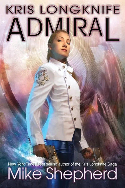 Kris Longknife Admiral - Paperback