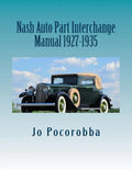 Nash Auto Part Interchange Manual 1927-1935 - Paperback