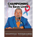 Championing to Save Lives - Hardcover