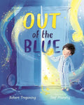 Out of the Blue: A Heartwarming Picture Book about Celebrating Difference - Hardcover