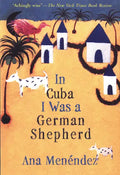 In Cuba I Was a German Shepherd - Paperback