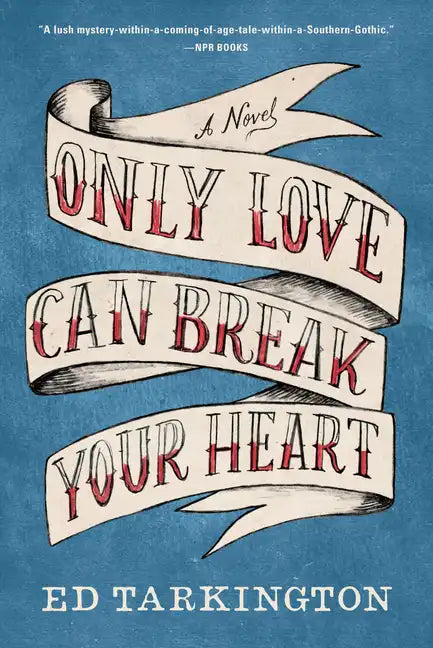 Only Love Can Break Your Heart - Paperback