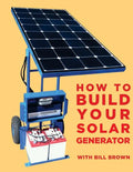 How to build your solar generator - Paperback